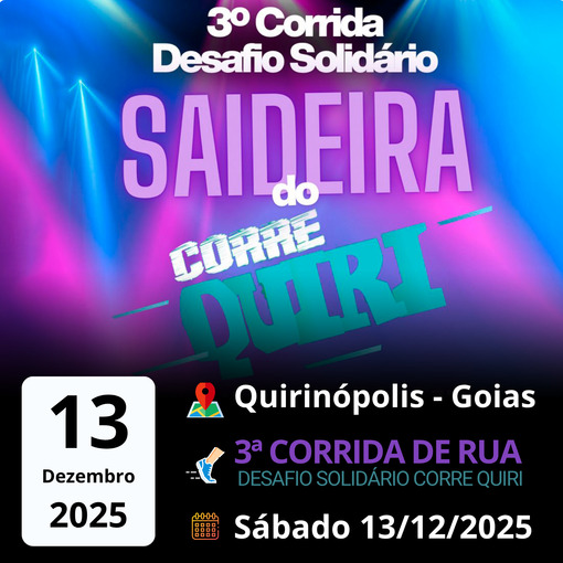 Event cover 3 CORRIDA DE RUA DESAFIO SOLIDRIO CORRE QUIRI