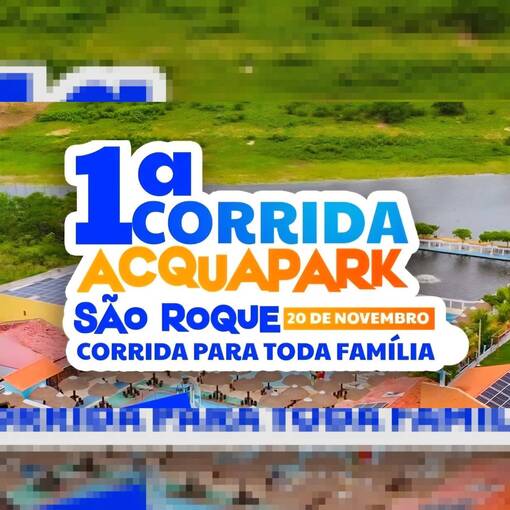 Event cover 1 Corrida Aqua Park So Roque 