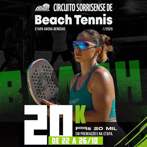 Event cover Circuito Sorrisense de Beach Tennis- ASBT - Etapa Arena Benegas