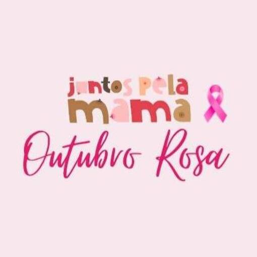 Portada del evento JUNTOS PELA MAMA - OUTUBRO ROSA
