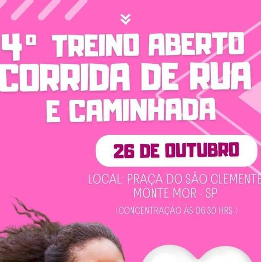 Event cover 4 Treino Corrida de Rua e Caminhada - Monte Mor