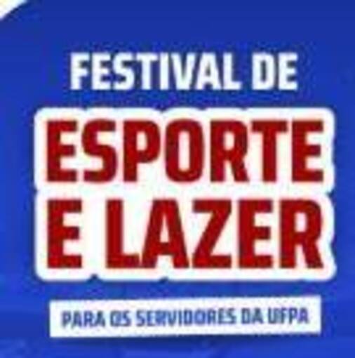 FESTIVAL DE ESPORTE E LAZER SERVIDORES UFPA on Fotop