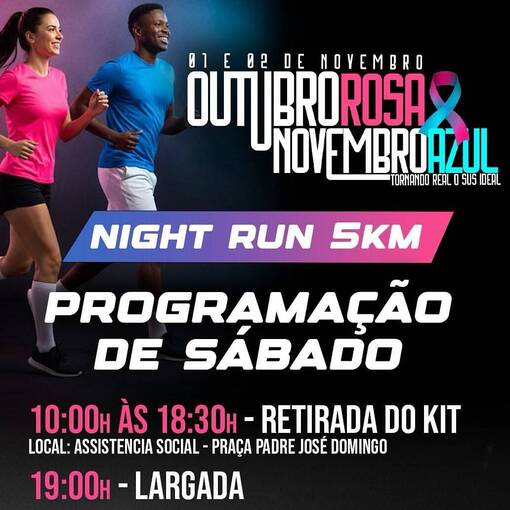 Copertura dell'evento Night Run - Outubro Rosa & Novembro Azul