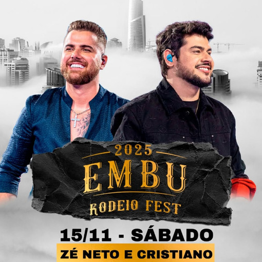 Event cover Z NETO E  CRISTIANO SHOW - EMBU DAS ARTES - RODEIO FEST - SBADO 15