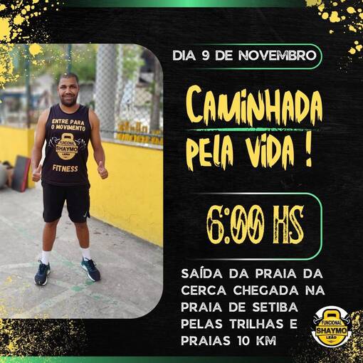 Copertura dell'evento CAMINHADA PELA VIDA