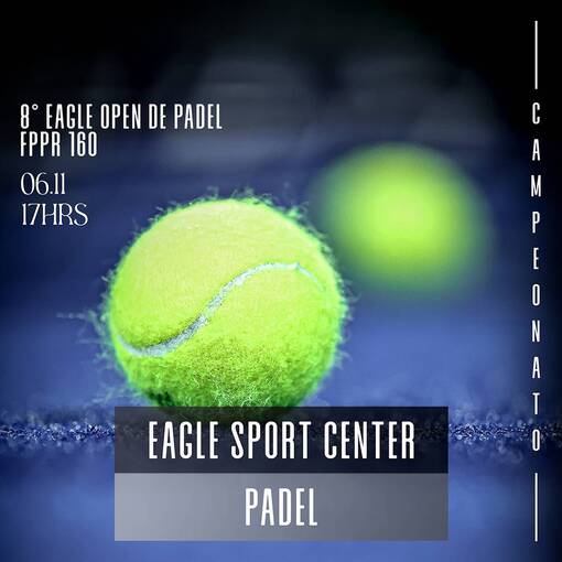 Portada del evento 8� Eagle Open de Padel - 06/11/2025