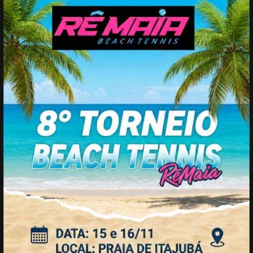 Copertura dell'evento 8 Torneio Re Maia Beach Tennis