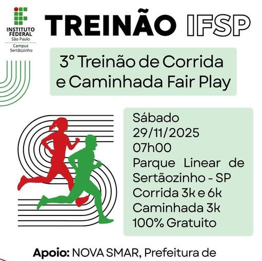 Event cover 3 Treino de Corrida e Caminhada Fair Play do IFSP Campus Sertozinho