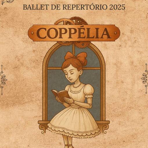 Event cover Copp�lia - Ballet de Repert�rio 2025