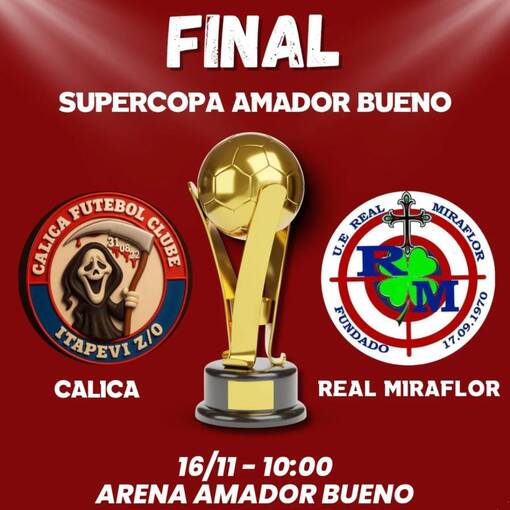 Event cover Supercopa Amador Bueno I Real Miraflor X Calica