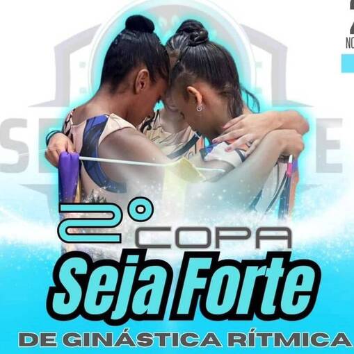 Event cover 2 COPA SEJA FORTE de  GINASTICA RITMICA 
