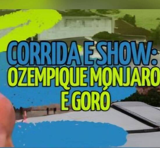 Copertura dell'evento CORRIDA E SHOW OZEMPIQUE MONJARO E GORO 2026