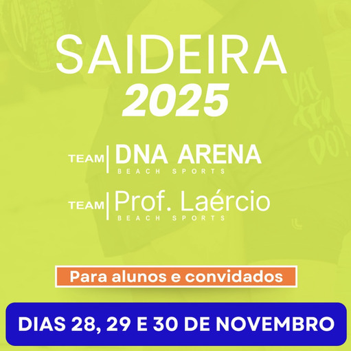 Couverture de l'vnement Saideira 2025 - Team DNA ARENA & Team Prof. LARCIO