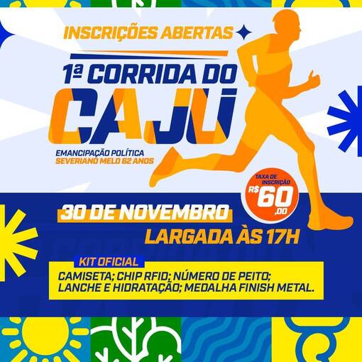 Event cover 1 CORRIDA DO CAJU - EMANCIPAO SEVERIANO MELO 62 ANOS