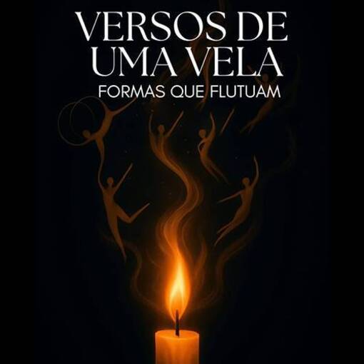 Copertura dell'evento VERSOS DE UMA VELA - MALACIRCO