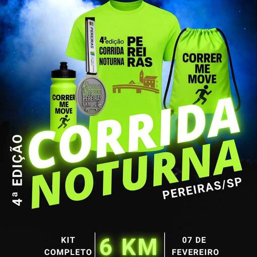 Event cover 4 Edio Corrida Noturna Pereiras /SP