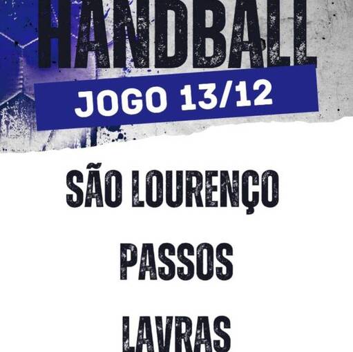 Event cover FINAL HANDEBOL S�O LOUREN�O - PASSOS - LAVRAS
