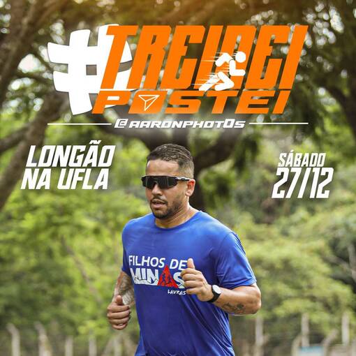 Event cover LONG�O TREINEI E POSTEI NA UFLA - MANH� DE S�BADO 27/12