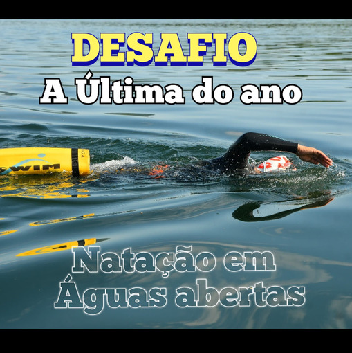 Event cover DESAFIO - O �ltimo do ano - Nata��o em �guas abertas