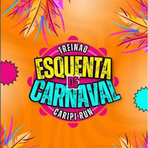 Event cover TREIN�O ESQUENTA DE CARNAVAL CARIPI RUN 2026