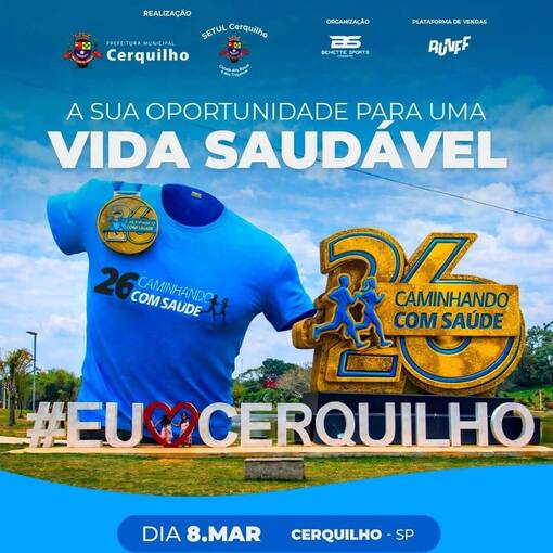 Event cover 26� Edi��o Caminhando com Sa�de | Cerquilho-SP