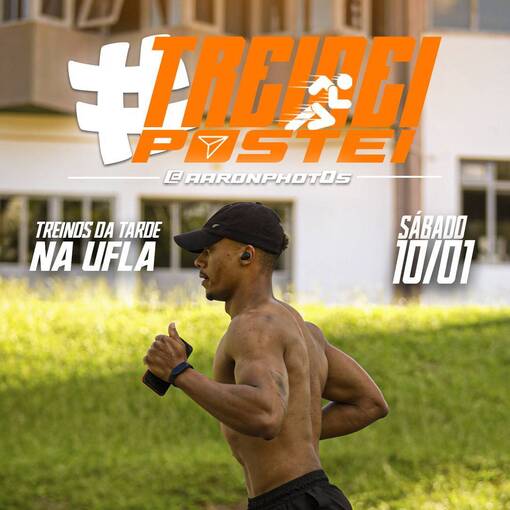 Event cover TREINEI E POSTEI NA UFLA - TARDE/NOITE DE S�BADO 10/01