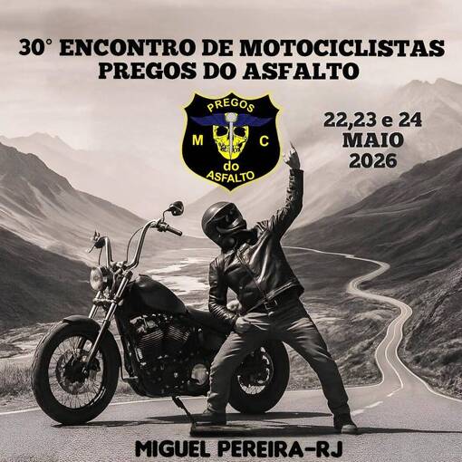 Couverture de l'�v�nement 30� Enc de Motociclistas - MC Pregos do Asfalto - Miguel Pereira