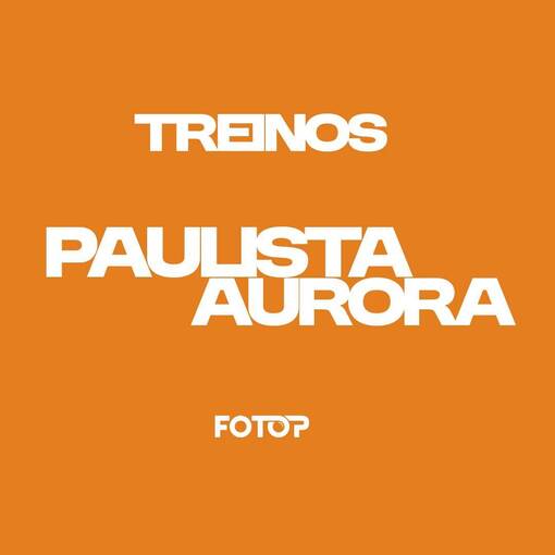 Event cover TREINOS PAULISTA - AURORA 21/01