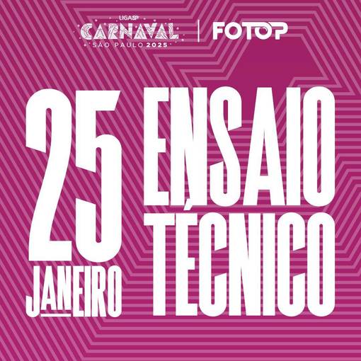Event cover Carnaval de S�o Paulo - Ensaio T�cnico - 25/01