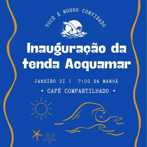 Copertura dell'evento INAUGURA��O DA TENDA ACQUAMAR