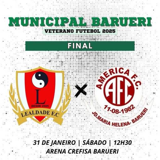Capa do evento Final Veterano - Am�rica F.C X Lealdade F.C