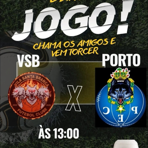 Event cover AMISTOSO - VILA SANTA BRANCA X PORTO EC
