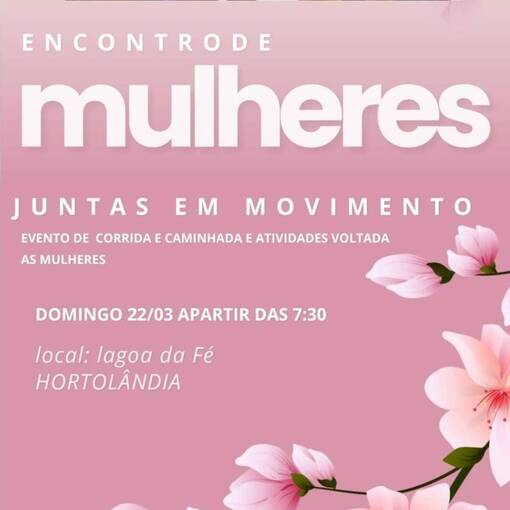 Event cover Trein�o Encontro de Mulheres !  Juntas em Movimento