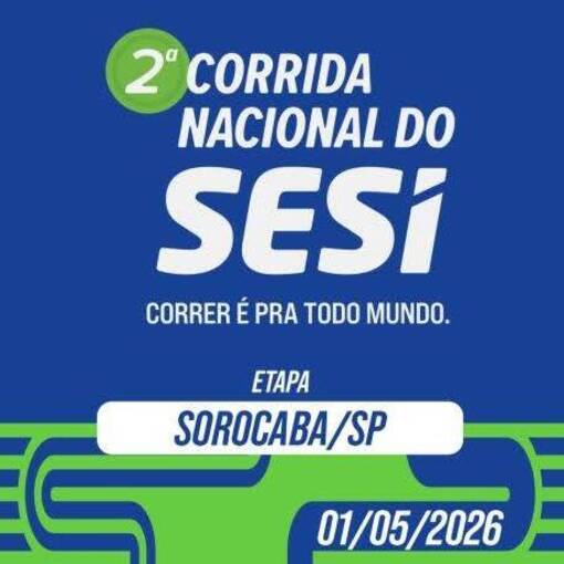 Portada del evento CORRIDA NACIONAL DO SESI 2026 - SOROCABA/SP