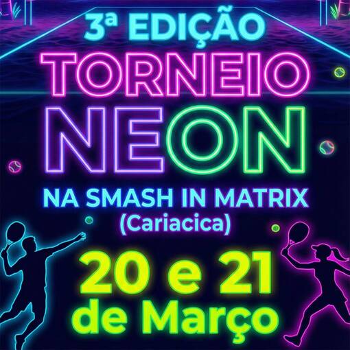 Capa do evento 3� Edi��o Torneio Neon na Smash in Matrix 