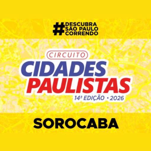 Event cover CIRCUITO CIDADES PAULISTAS - 14� EDI��O - SOROCABA