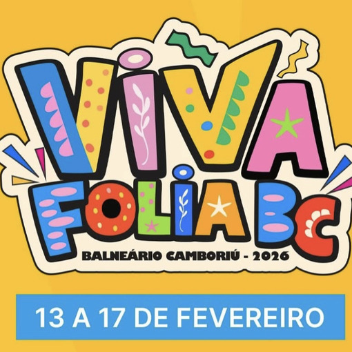 Event cover VIVA FOLIA - Blocos de Carnaval - Balne�rio Cambori� - SC - Dia 13/02 (SEXTA) 