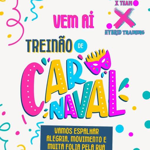 Event cover X Team - Trein�o de Carnaval