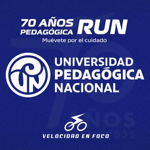 Event cover 70 A�OS UNIVERSIDAD PEDAGOGICA RUN