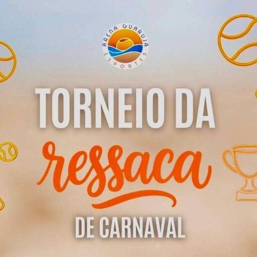 Event cover TORNEIO DA RESSACA 