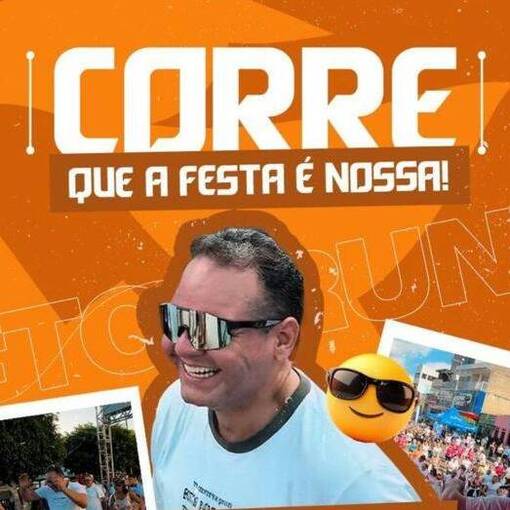 Event cover CORRE QUE A FESTA � NOSSA - Anivers�rio J�nior Maranh�o