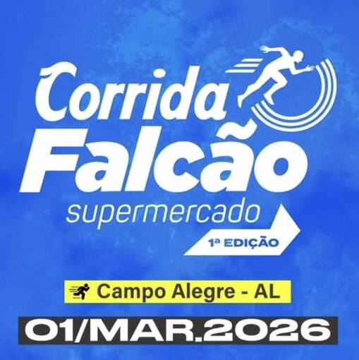 Event cover Corrida Falc�o Supermercado 1� Edi��o - Campo Alegre/AL