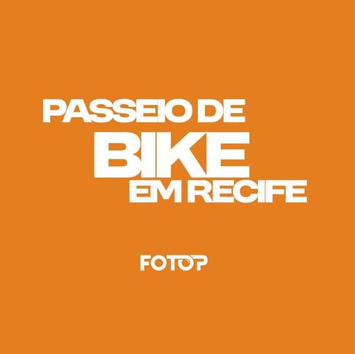 Event cover PASSEIO DE BIKE EM RECIFE - 01/03