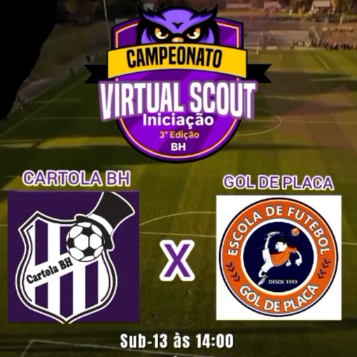 Event cover CAMPEONATO VIRTUAL SCOUT - Cartola Bh x Gol de Placa 
