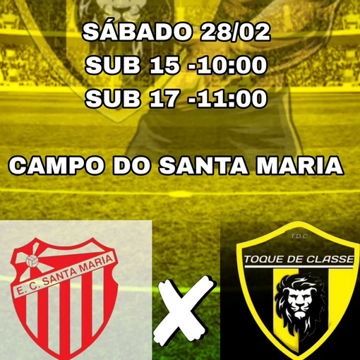 Event cover AMISTOSO - SANTA MARIA E.C x TOQUE DE CLASSE 