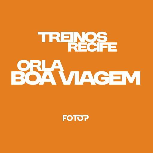 Event cover TREINOS RECIFE - ORLA BOA VIAGEM 06/03