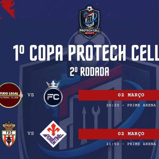 Event cover COPA PROTECH CELL - TUDO LEGAL x FC // TDC X FIORENTIME