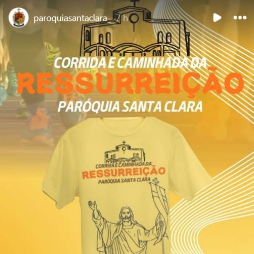 Portada del evento CORRIDA E CAMINHADA DA RESSURREI��O - PAR�QUIA SANTA CLARA