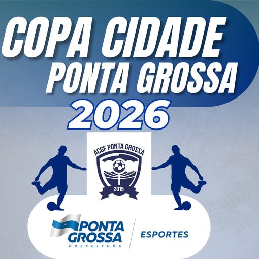 Event cover COPA CIDADE PONTA GROSSA 2026 (10/03/26 - GIN�SIO ZUK�O) 
