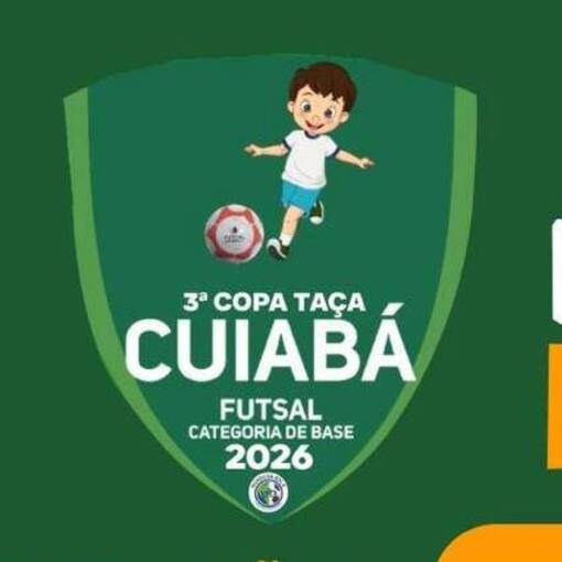 Event cover 3� COPA TA�A CUIAB� FUTSAL 2026.